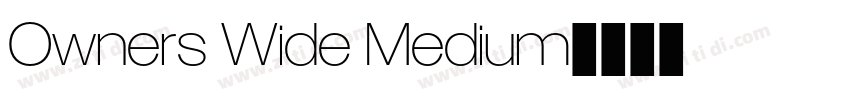 Owners Wide Medium字体转换